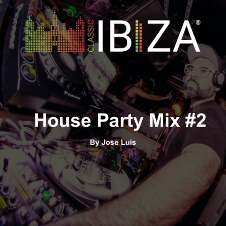 House Party Mix #2